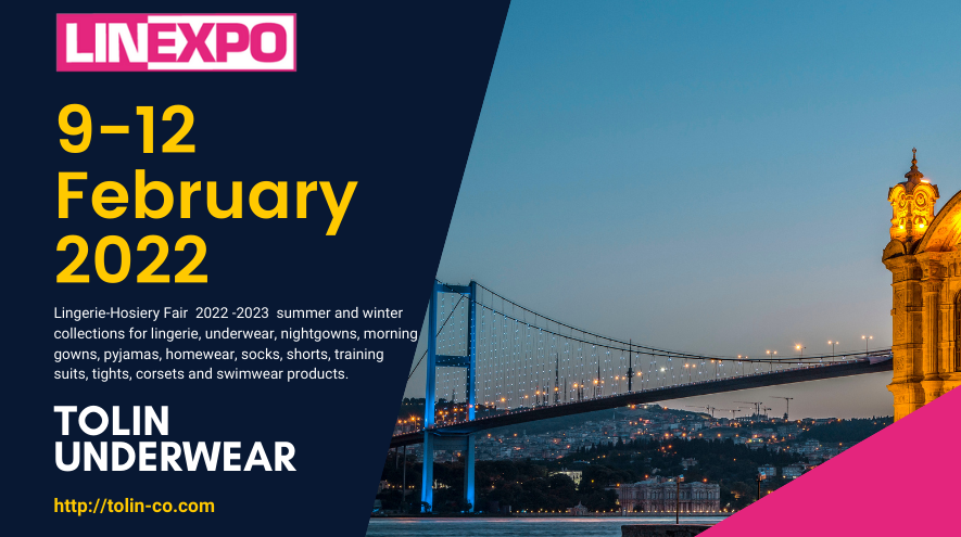 LINEXPO İstanbul 2022 Lingerie-Hosiery Exhibition on 9-12 February 2022